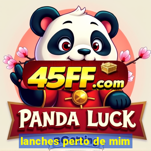 lanches perto de mim